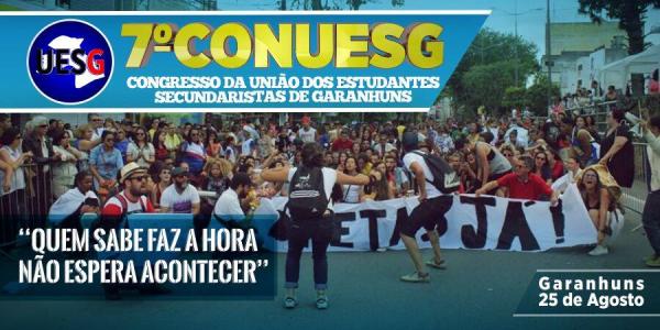 MOVIMENTO ESTUDANTIL: UNI&Atilde;O DOS ESTUDANTES SECUNDARISTAS DE GARANHUNS REALIZAR&Aacute; SEU 7&deg; CONGRESSO