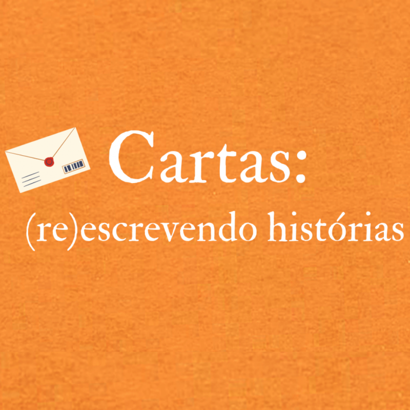  Gabriela Lages Veloso e Letícia Rodrigues da Silva criaram o blog “Cartas: (re)escrevendo histórias”.