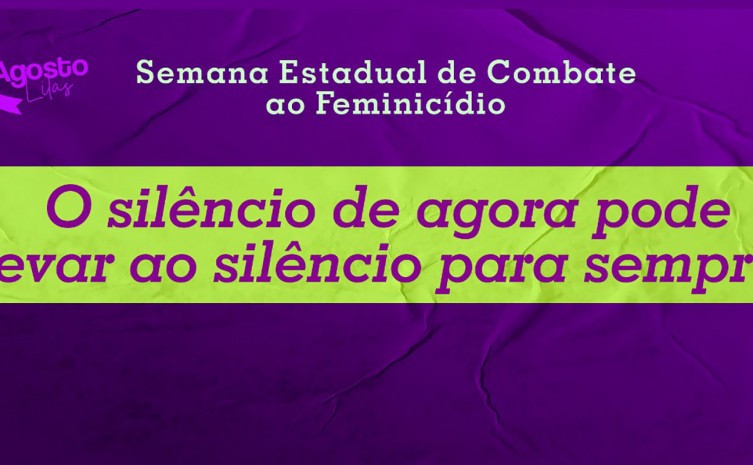 O Governo do Tocantins instituiu o Dia Estadual de Combate ao Feminicídio, 9 de agosto, por meio da Lei nº 3.522 de 2019 - Foto: Seciju/Governo do Tocantins