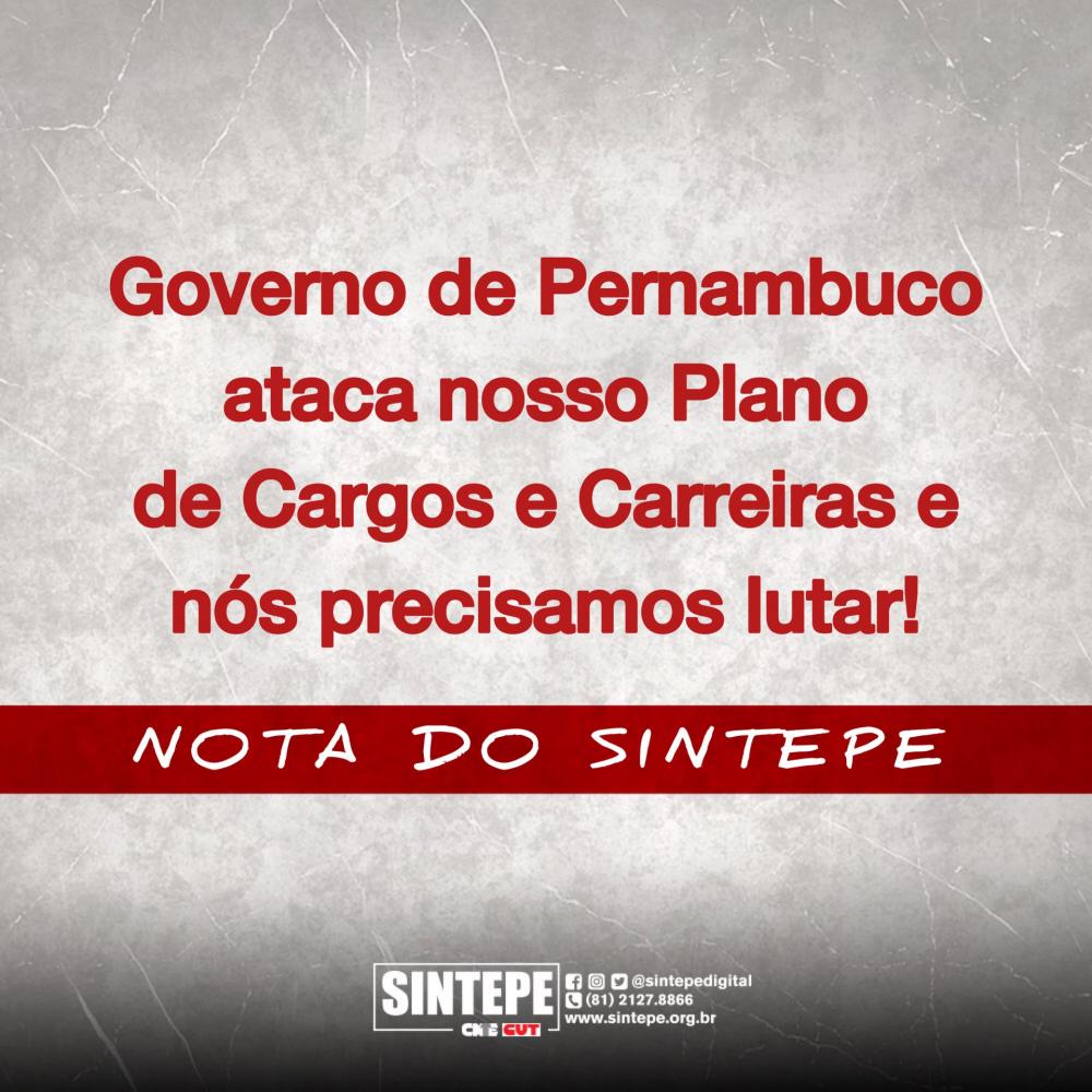 Sintepe acusa governador Paulo Câmara de querer “enterrar” Plano de Cargos, Carreira e Vencimentos da categoria