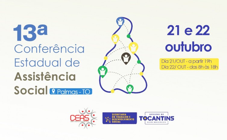 Com apoio do Governo do Tocantins, começa nessa quinta-feira, 21, a 13ª Conferência Estadual de Assistência Social - Foto: Governo do Tocantins