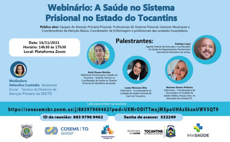 Cuidado em Saúde dos privados de liberdade será discutido em evento on-line via plataforma Zoom - Foto: Divulgação